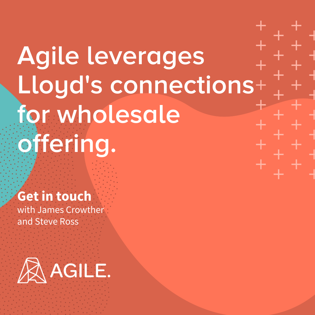 AGILE launches wholesale team for hard-to-place risks